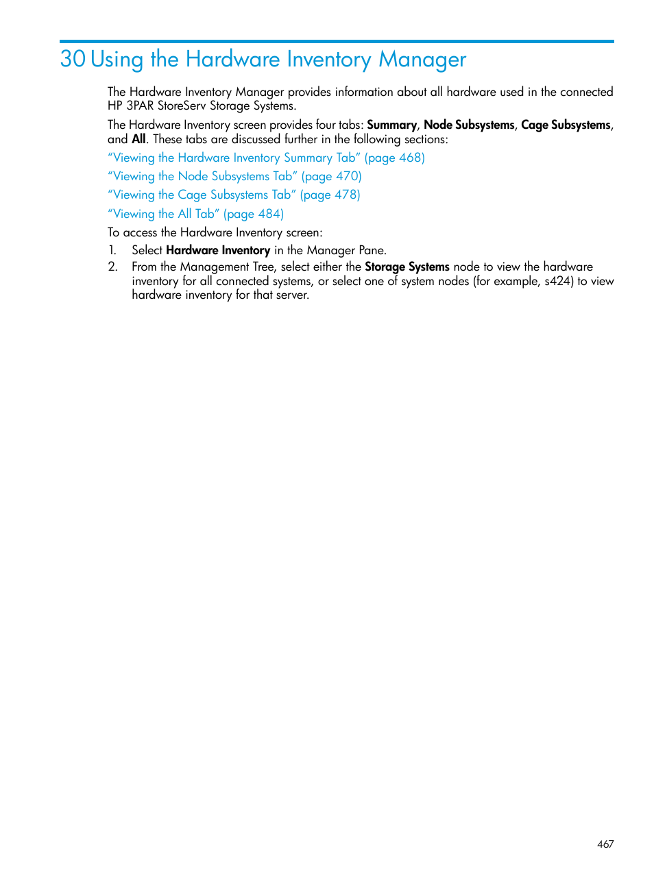 30 using the hardware inventory manager | HP 3PAR Operating System Software User Manual | Page 467 / 524