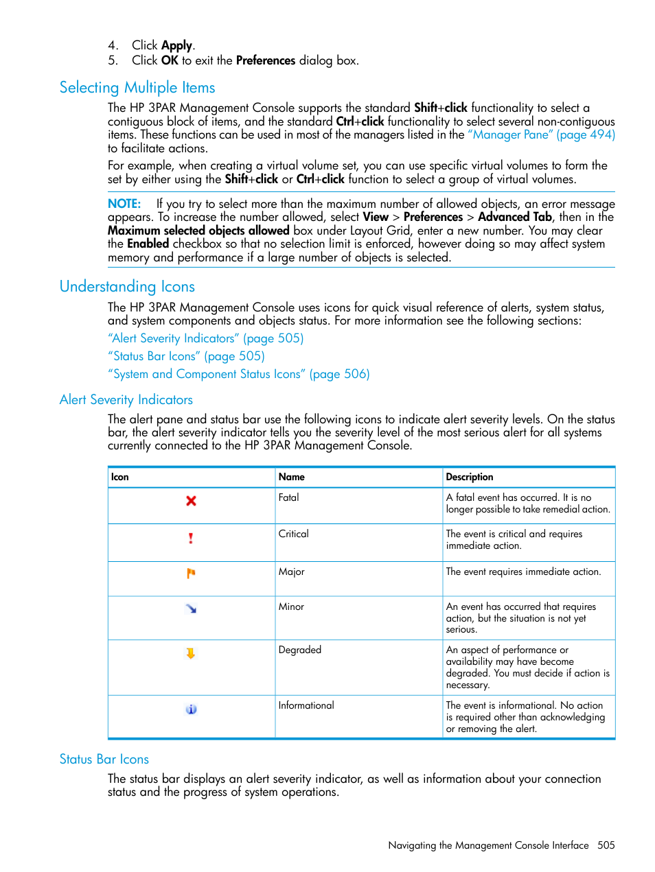 Selecting multiple items, Understanding icons, Alert severity indicators | Status bar icons, Selecting multiple items understanding icons, Alert severity indicators status bar icons, Selecting, Alert severity | HP 3PAR Operating System Software User Manual | Page 505 / 524