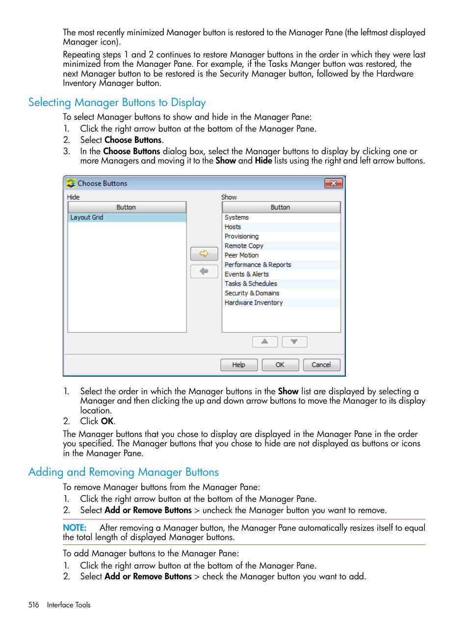 Selecting manager buttons to display, Adding and removing manager buttons | HP 3PAR Operating System Software User Manual | Page 516 / 524