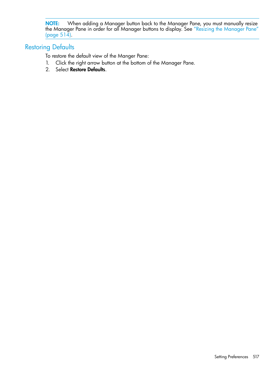 Restoring defaults | HP 3PAR Operating System Software User Manual | Page 517 / 524