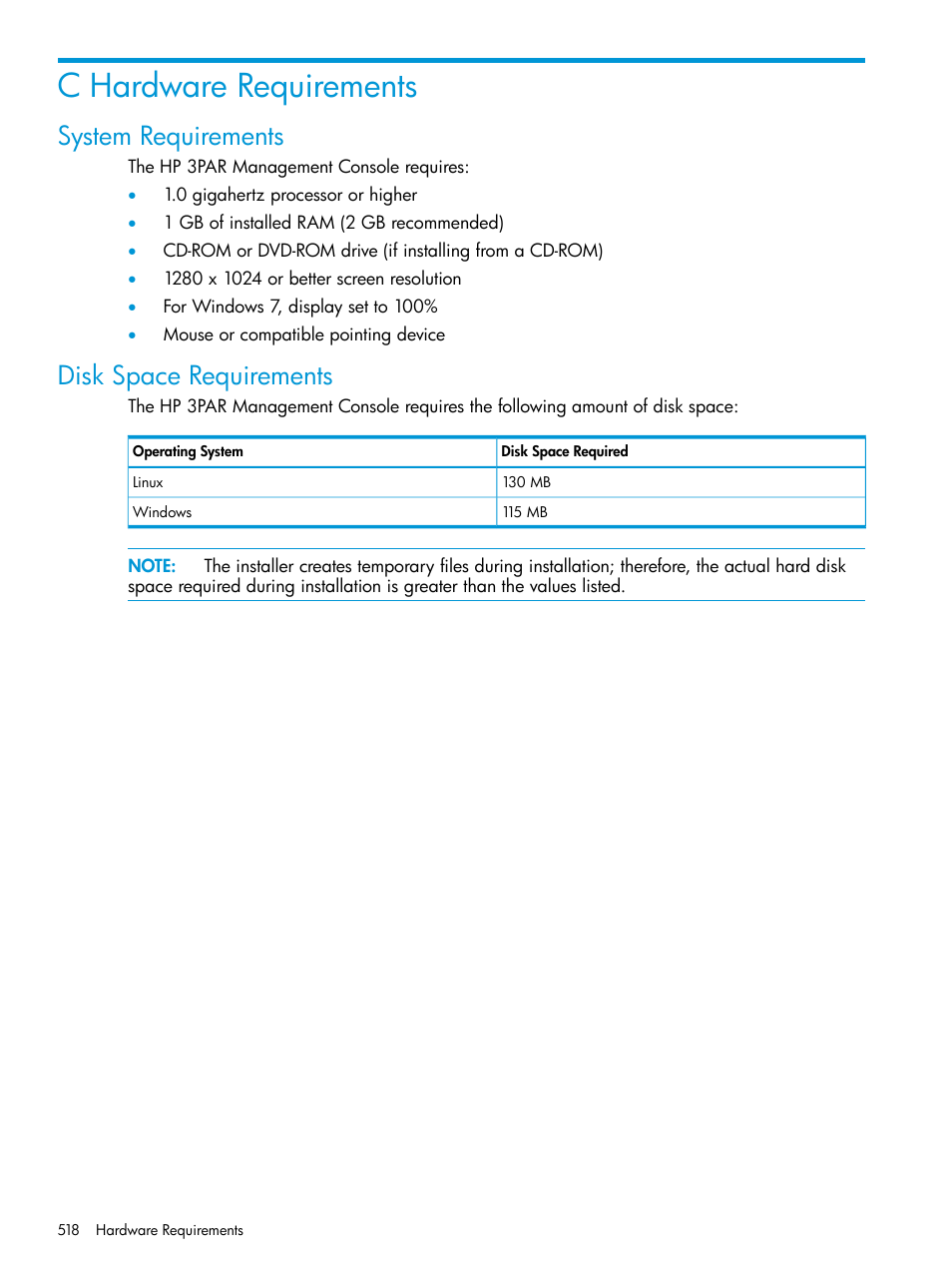 C hardware requirements, System requirements, Disk space requirements | System requirements disk space requirements | HP 3PAR Operating System Software User Manual | Page 518 / 524