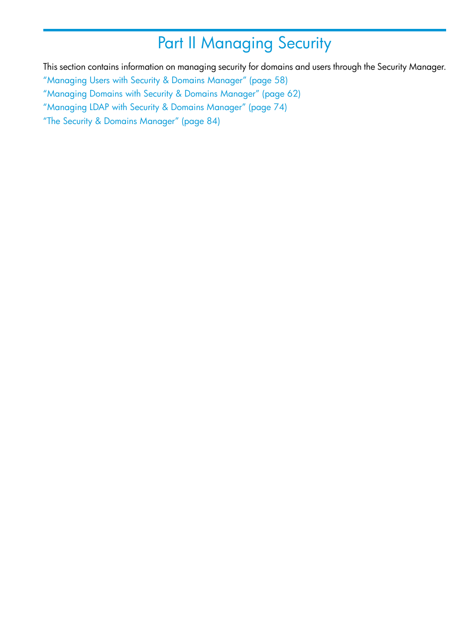 Part ii managing security, Ii managing security | HP 3PAR Operating System Software User Manual | Page 57 / 524