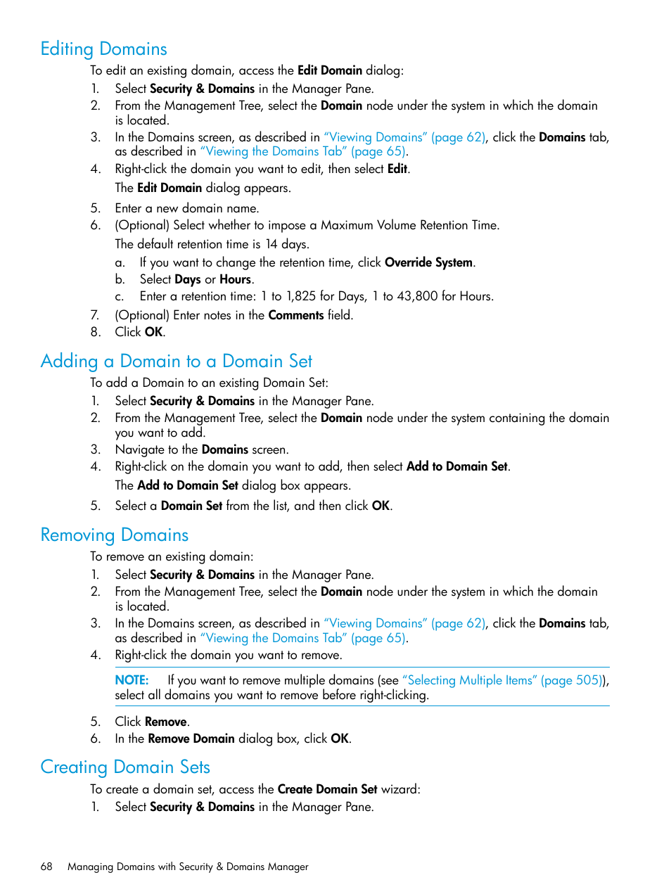 Editing domains, Adding a domain to a domain set, Removing domains | Creating domain sets | HP 3PAR Operating System Software User Manual | Page 68 / 524