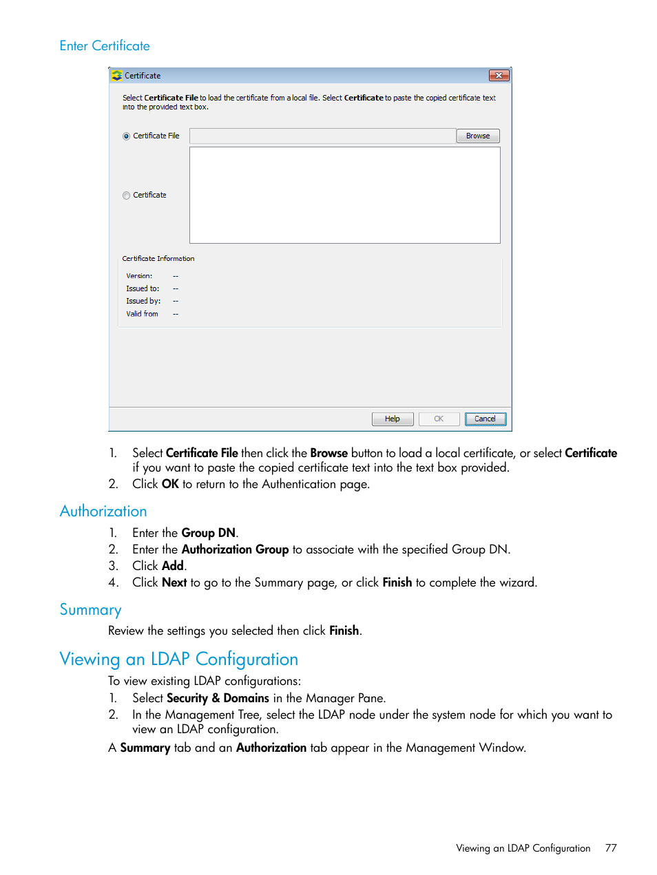 Enter certificate, Authorization, Summary | Viewing an ldap configuration, Authorization summary | HP 3PAR Operating System Software User Manual | Page 77 / 524