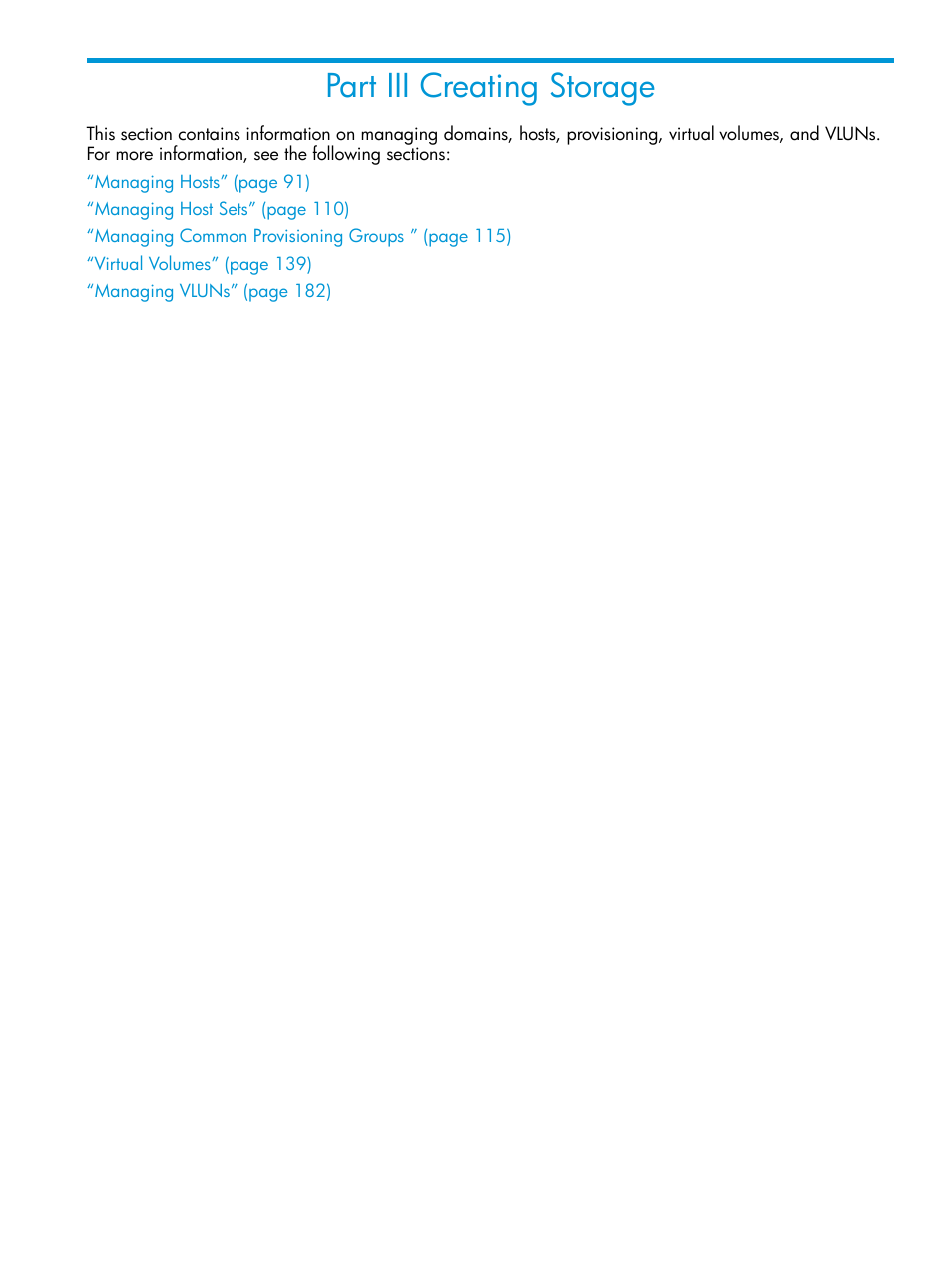 Part iii creating storage, Iii creating storage | HP 3PAR Operating System Software User Manual | Page 90 / 524