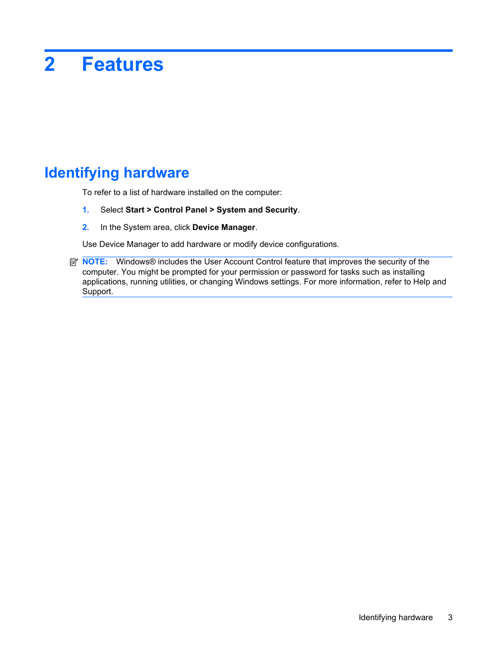 Features, Identifying hardware, 2 features | 2features | HP Pavilion dv6z-3200 CTO Select Edition Entertainment Notebook PC User Manual | Page 13 / 129