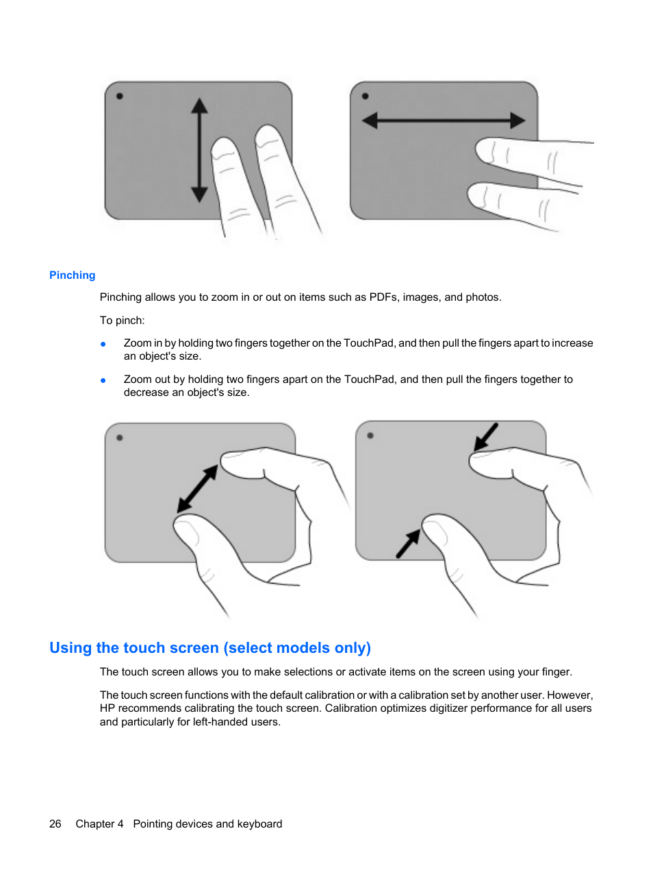 Pinching, Using the touch screen (select models only) | HP Pavilion dv6z-3200 CTO Select Edition Entertainment Notebook PC User Manual | Page 36 / 129