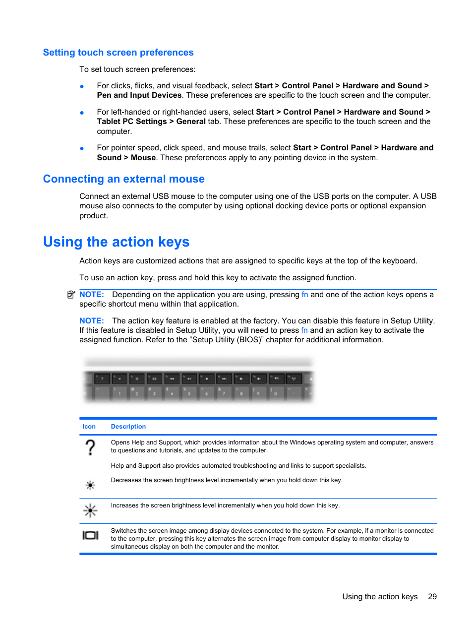 Setting touch screen preferences, Connecting an external mouse, Using the action keys | HP Pavilion dv6z-3200 CTO Select Edition Entertainment Notebook PC User Manual | Page 39 / 129