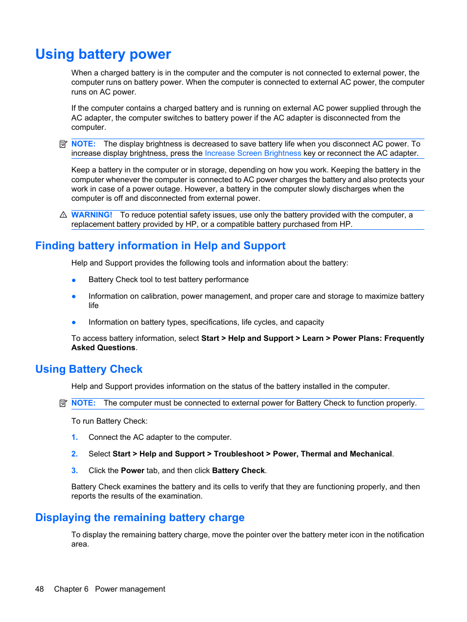 Using battery power, Finding battery information in help and support, Using battery check | Displaying the remaining battery charge | HP Pavilion dv6z-3200 CTO Select Edition Entertainment Notebook PC User Manual | Page 58 / 129