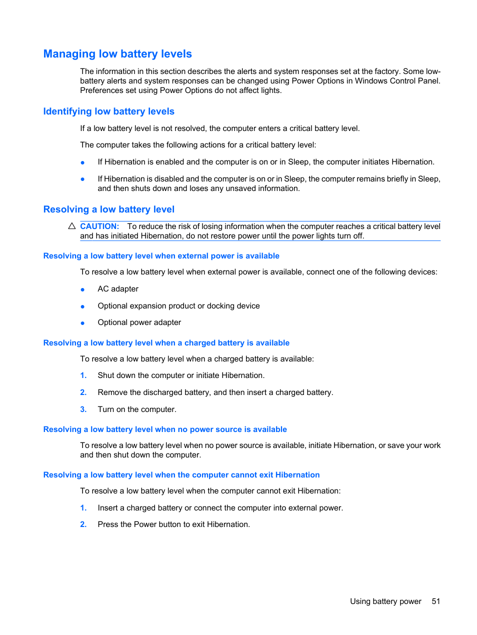 Managing low battery levels, Identifying low battery levels, Resolving a low battery level | HP Pavilion dv6z-3200 CTO Select Edition Entertainment Notebook PC User Manual | Page 61 / 129