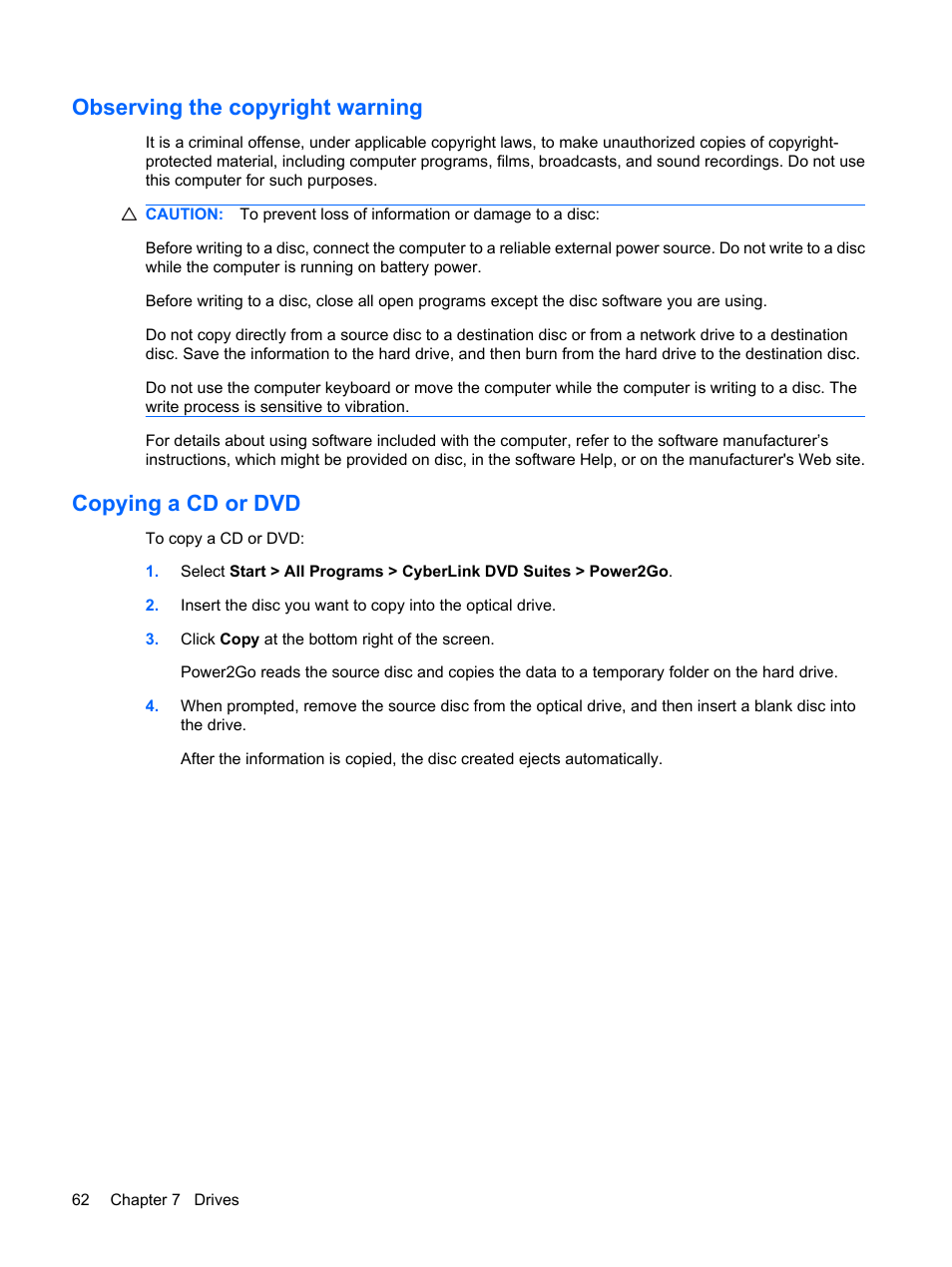 Observing the copyright warning, Copying a cd or dvd | HP Pavilion dv6z-3200 CTO Select Edition Entertainment Notebook PC User Manual | Page 72 / 129