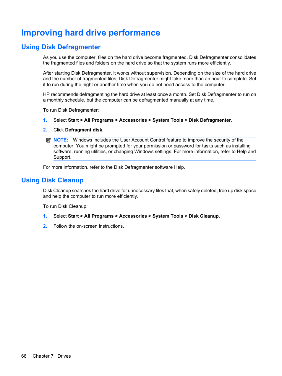 Improving hard drive performance, Using disk defragmenter, Using disk cleanup | Using disk defragmenter using disk cleanup | HP Pavilion dv6z-3200 CTO Select Edition Entertainment Notebook PC User Manual | Page 76 / 129