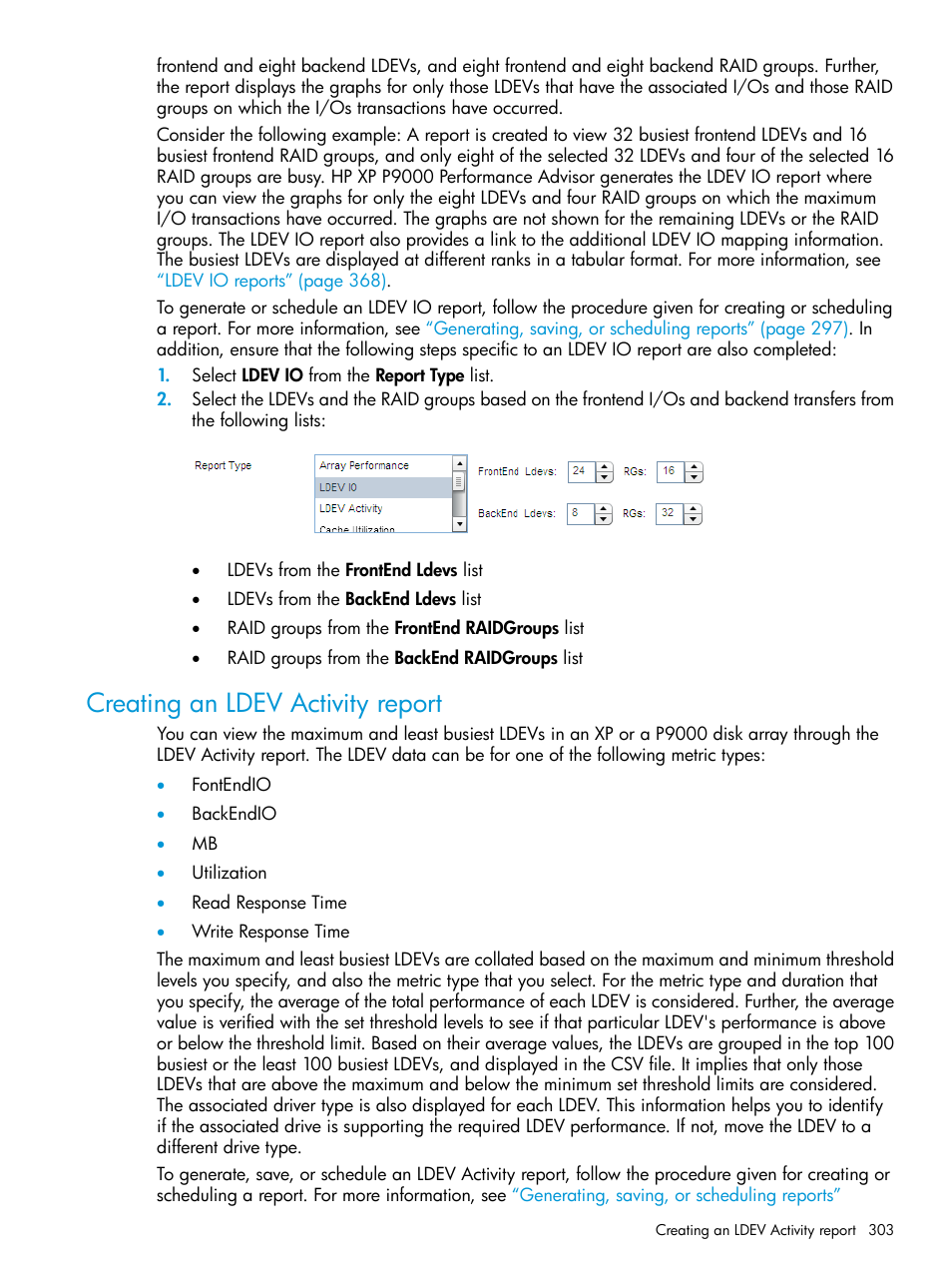 Creating an ldev activity report, Creating an | HP XP Performance Advisor Software User Manual | Page 303 / 416