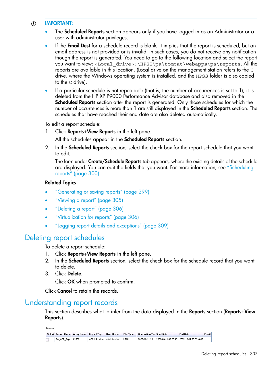 Deleting report schedules, Understanding report records | HP XP Performance Advisor Software User Manual | Page 307 / 416