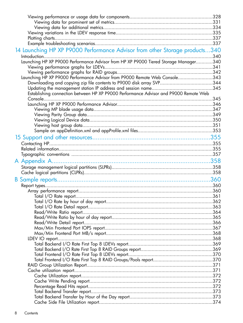 15 support and other resources, A appendix a, B sample reports | HP XP Performance Advisor Software User Manual | Page 8 / 416