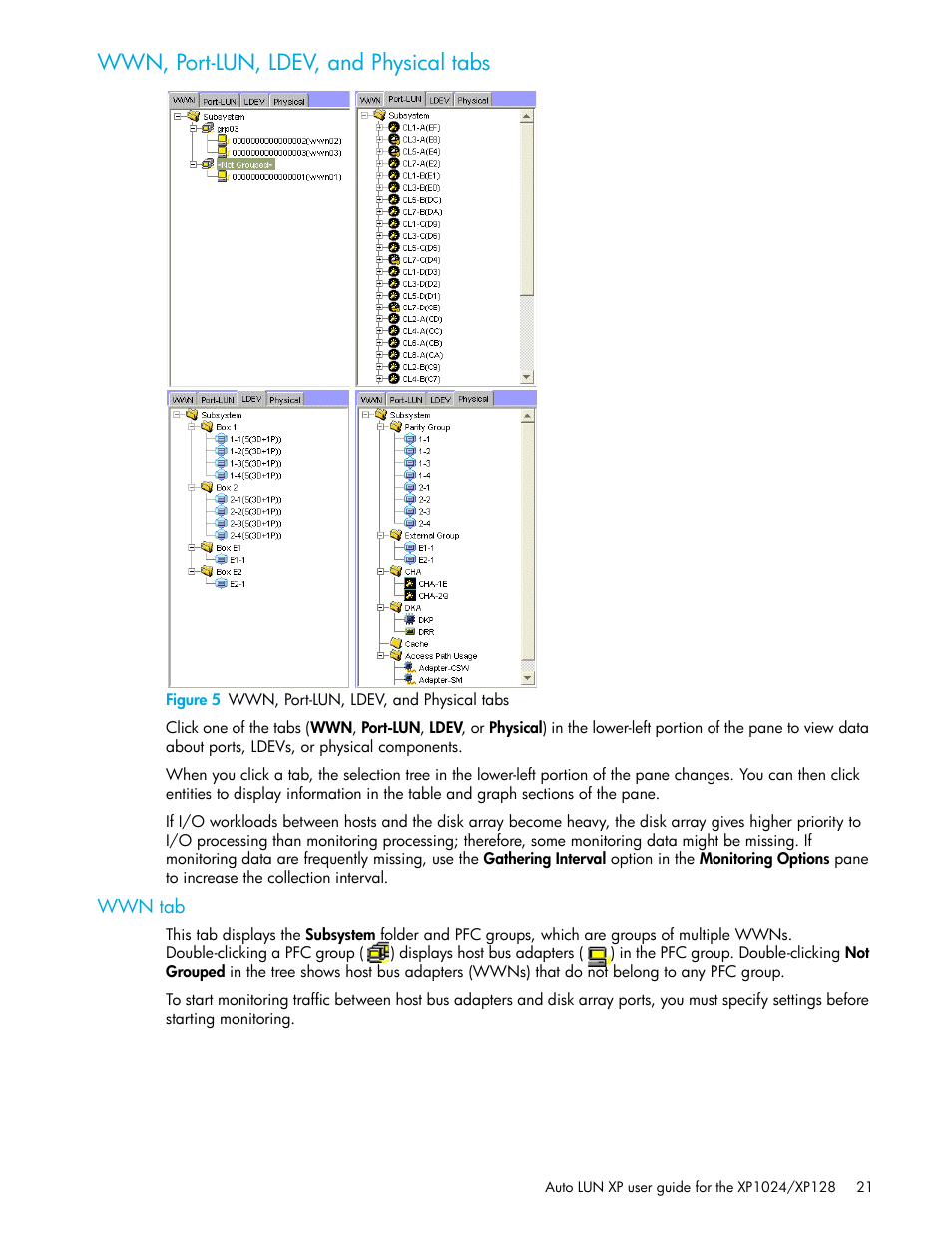 Wwn, port-lun, ldev, and physical tabs | HP XP Auto LUN Software User Manual | Page 21 / 56