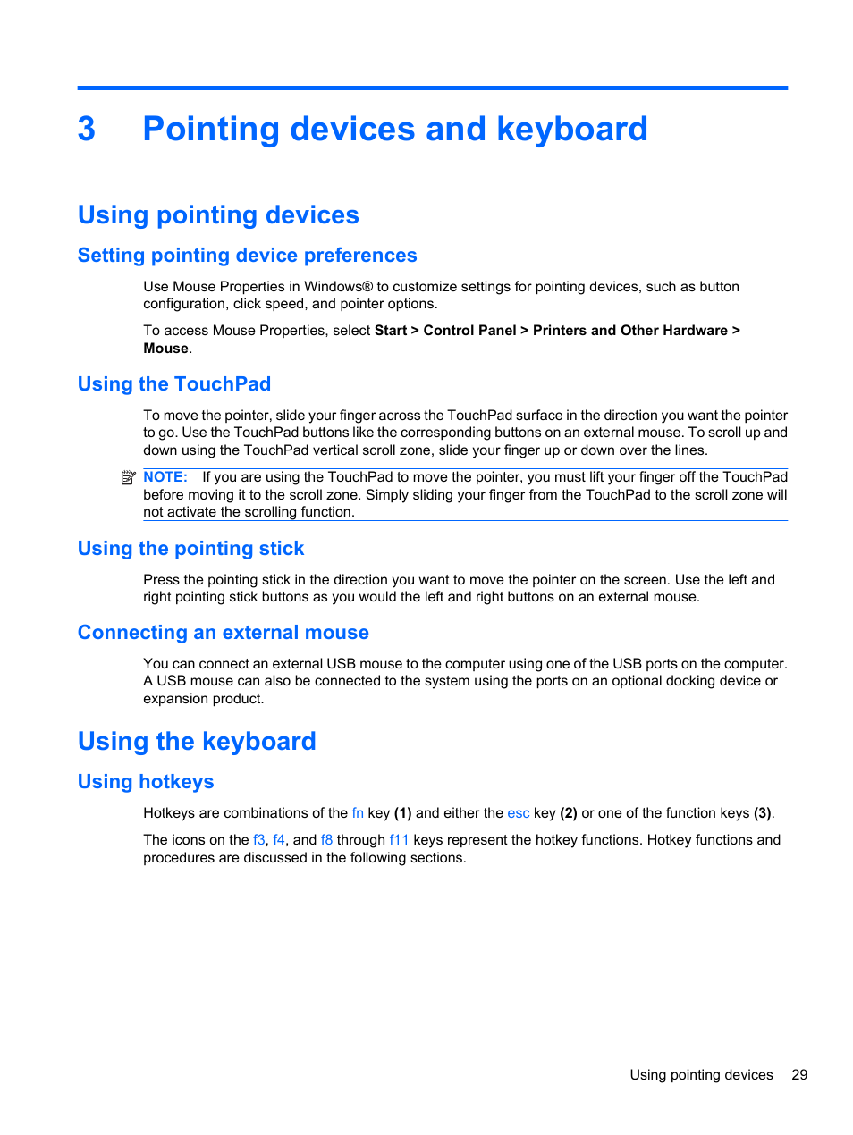 Pointing devices and keyboard, Using pointing devices, Setting pointing device preferences | Using the touchpad, Using the pointing stick, Connecting an external mouse, Using the keyboard, Using hotkeys, 3 pointing devices and keyboard, 3pointing devices and keyboard | HP EliteBook 8740w Mobile Workstation User Manual | Page 41 / 148