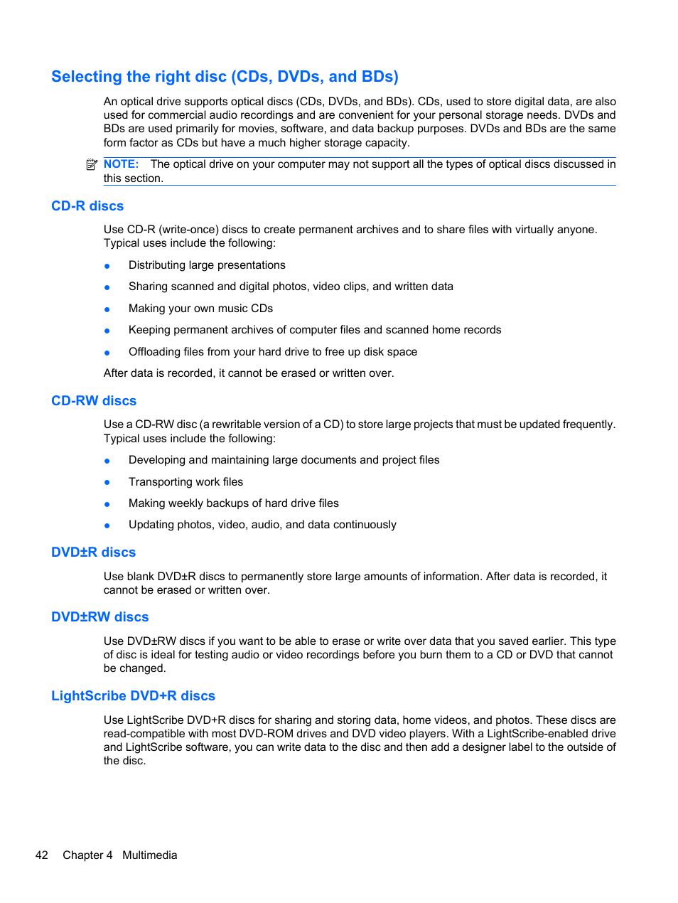 Selecting the right disc (cds, dvds, and bds), Cd-r discs, Cd-rw discs | Dvd±r discs, Dvd±rw discs, Lightscribe dvd+r discs | HP EliteBook 8740w Mobile Workstation User Manual | Page 54 / 148