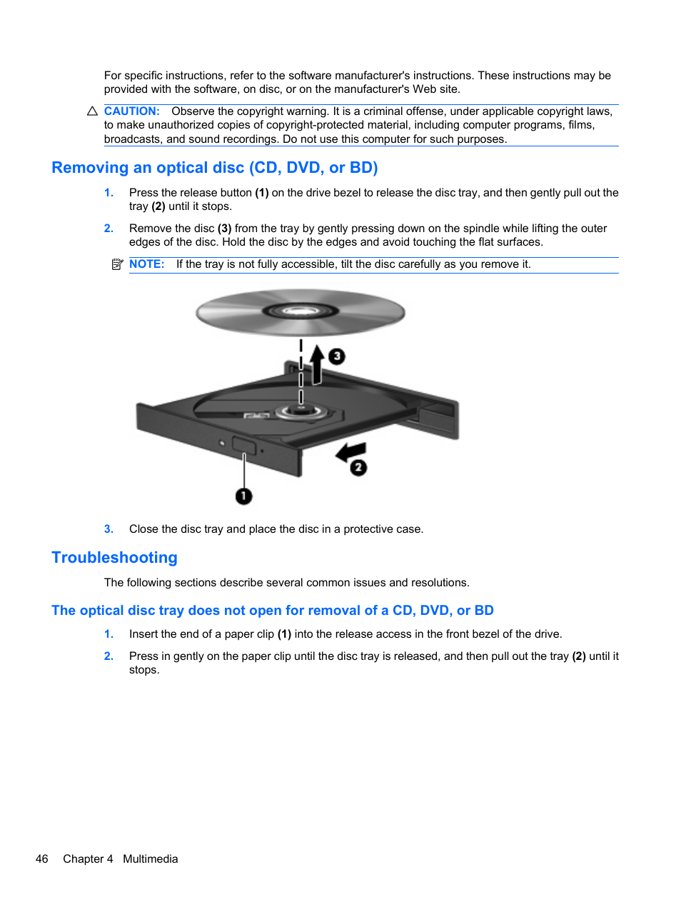 Removing an optical disc (cd, dvd, or bd), Troubleshooting | HP EliteBook 8740w Mobile Workstation User Manual | Page 58 / 148