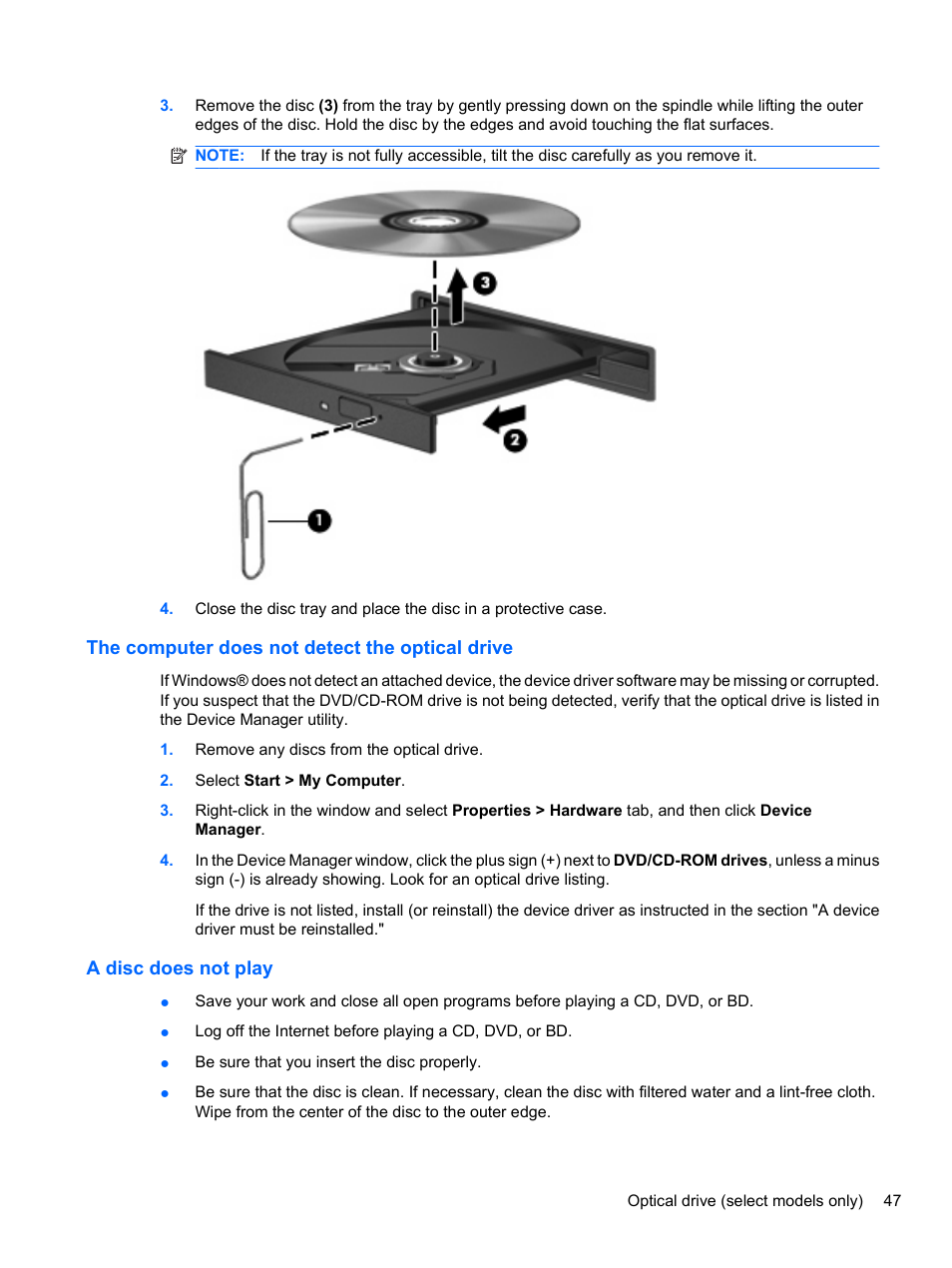 The computer does not detect the optical drive, A disc does not play | HP EliteBook 8740w Mobile Workstation User Manual | Page 59 / 148