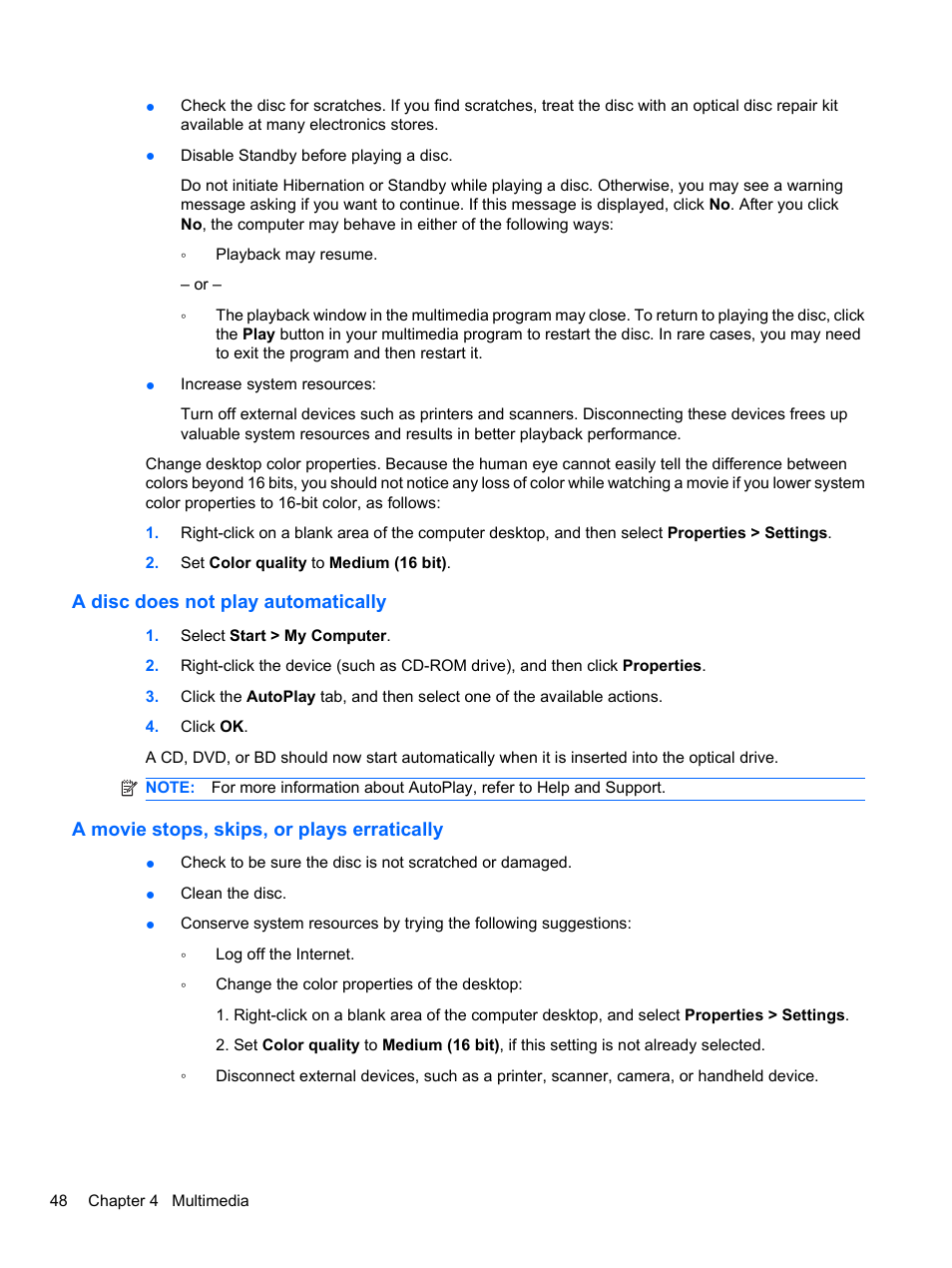 A disc does not play automatically, A movie stops, skips, or plays erratically | HP EliteBook 8740w Mobile Workstation User Manual | Page 60 / 148