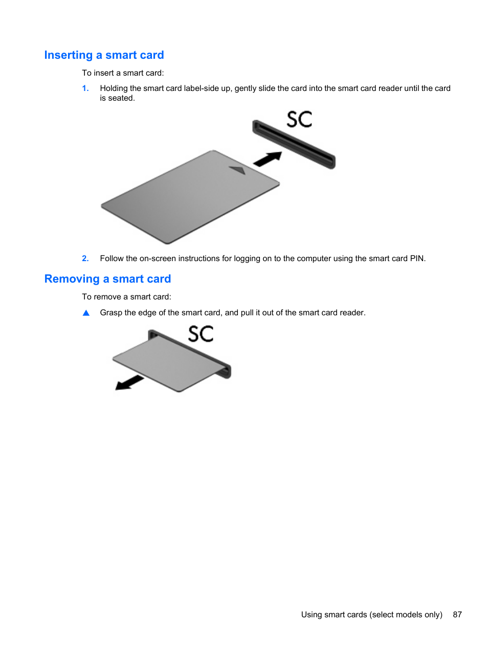 Inserting a smart card, Removing a smart card, Inserting a smart card removing a smart card | HP EliteBook 8740w Mobile Workstation User Manual | Page 99 / 148