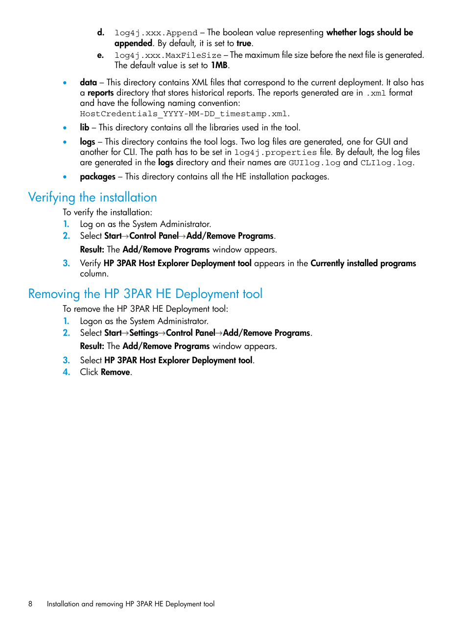 Verifying the installation, Removing the hp 3par he deployment tool | HP 3PAR Host Explorer Software User Manual | Page 8 / 21