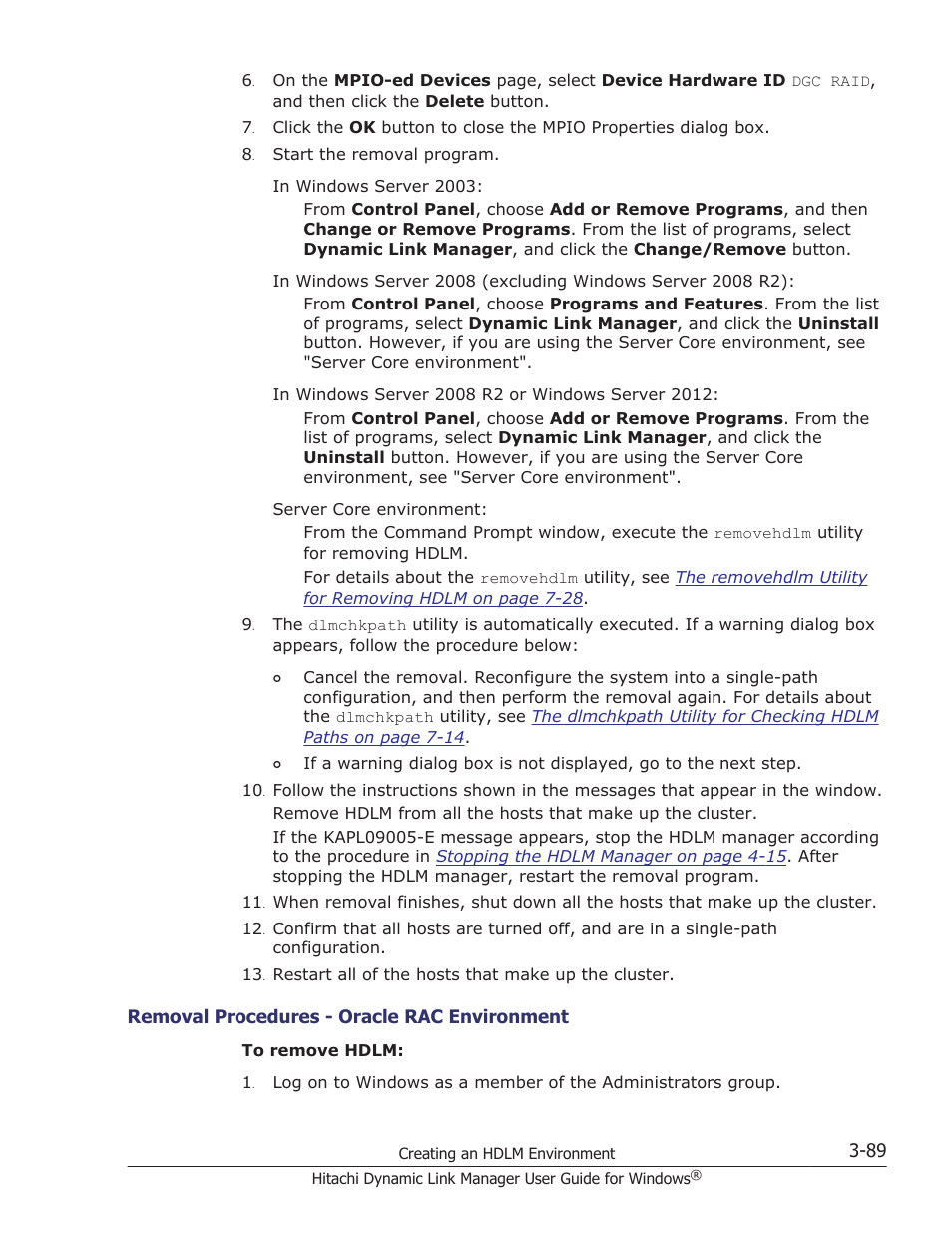 Removal procedures - oracle rac environment -89 | HP XP P9500 Storage User Manual | Page 157 / 440