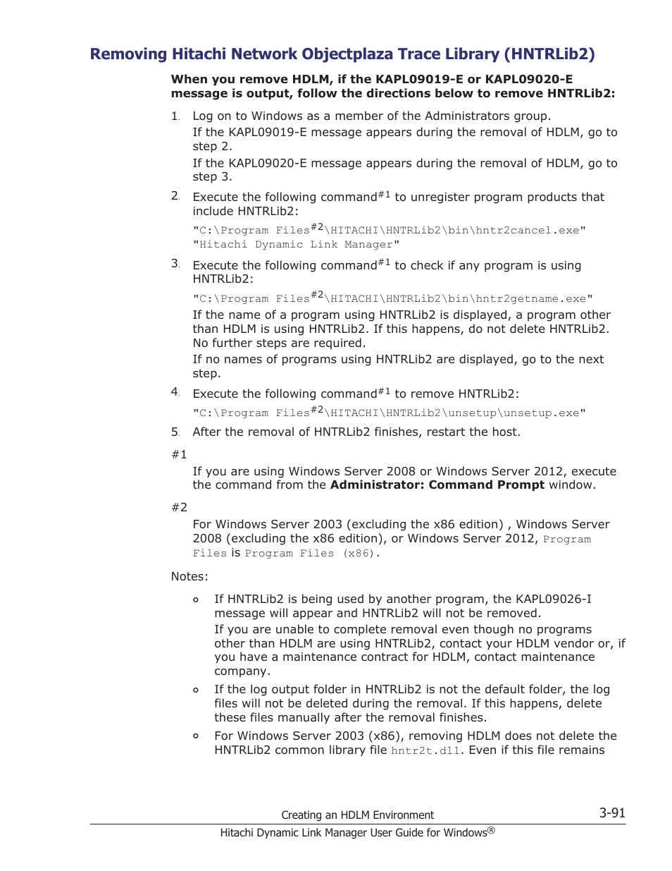 Removing hntrlib2, see, Removing hitachi network objectplaza trace | HP XP P9500 Storage User Manual | Page 159 / 440