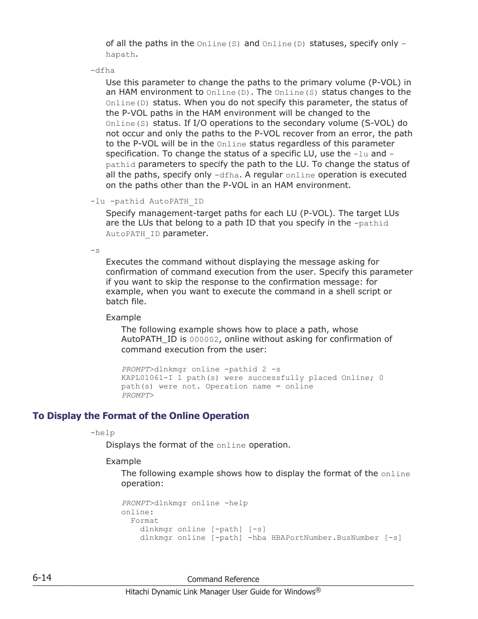 To display the format of the online operation -14 | HP XP P9500 Storage User Manual | Page 204 / 440