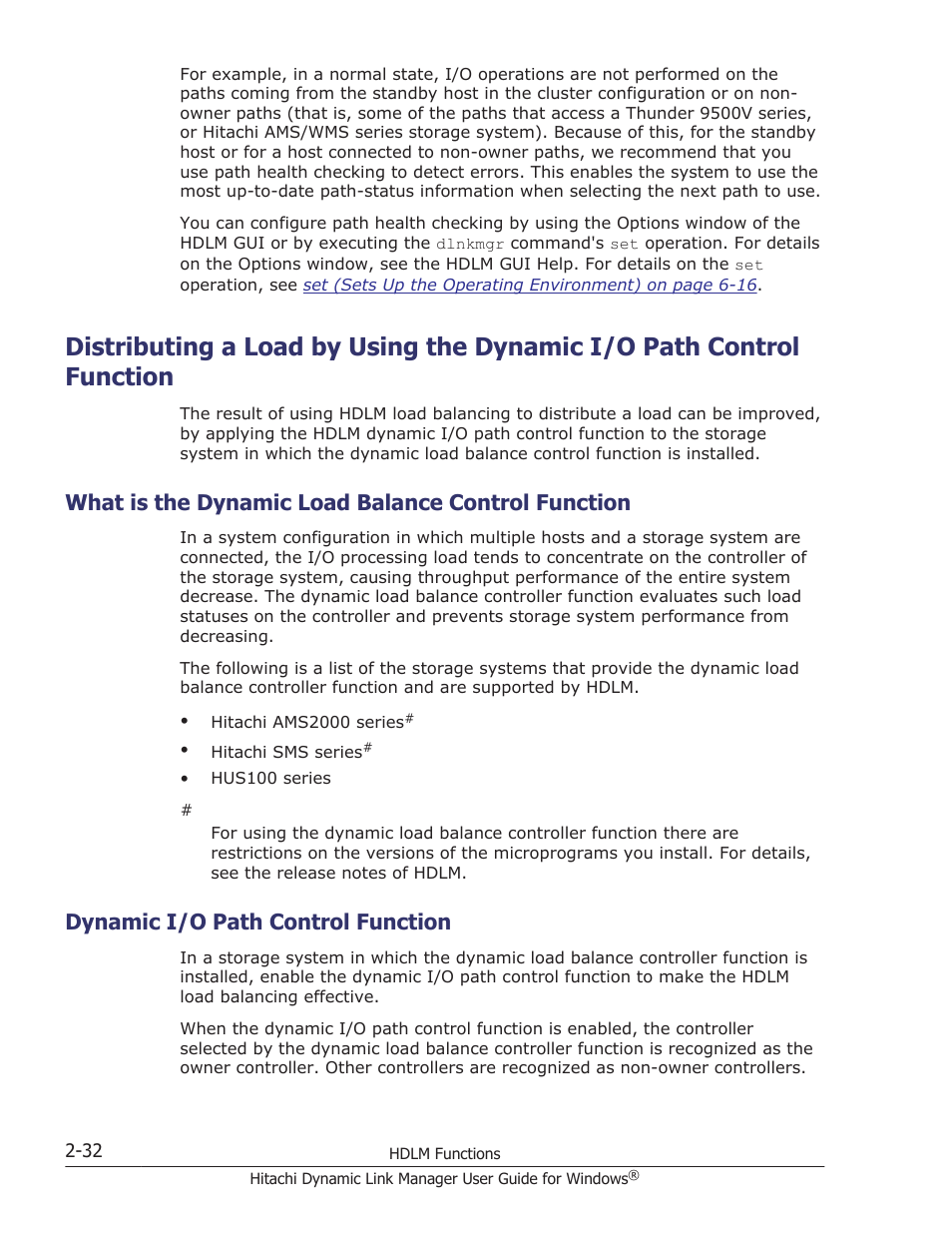 What is the dynamic load balance control function, Dynamic i/o path control function, Dynamic i/o path control function -32 | HP XP P9500 Storage User Manual | Page 52 / 440