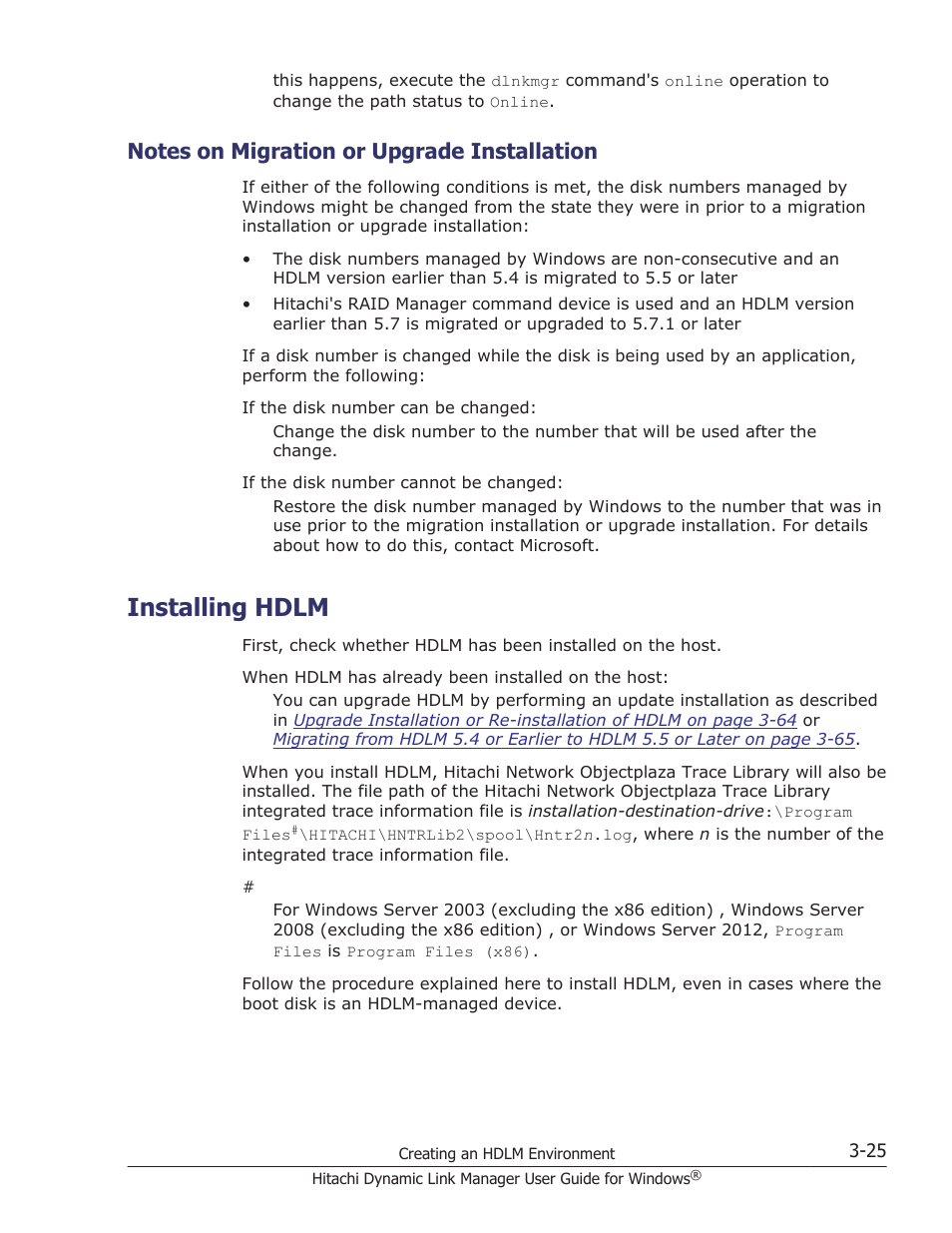 Notes on migration or upgrade installation, Installing hdlm, Notes on migration or upgrade installation -25 | Installing hdlm -25 | HP XP P9500 Storage User Manual | Page 93 / 440