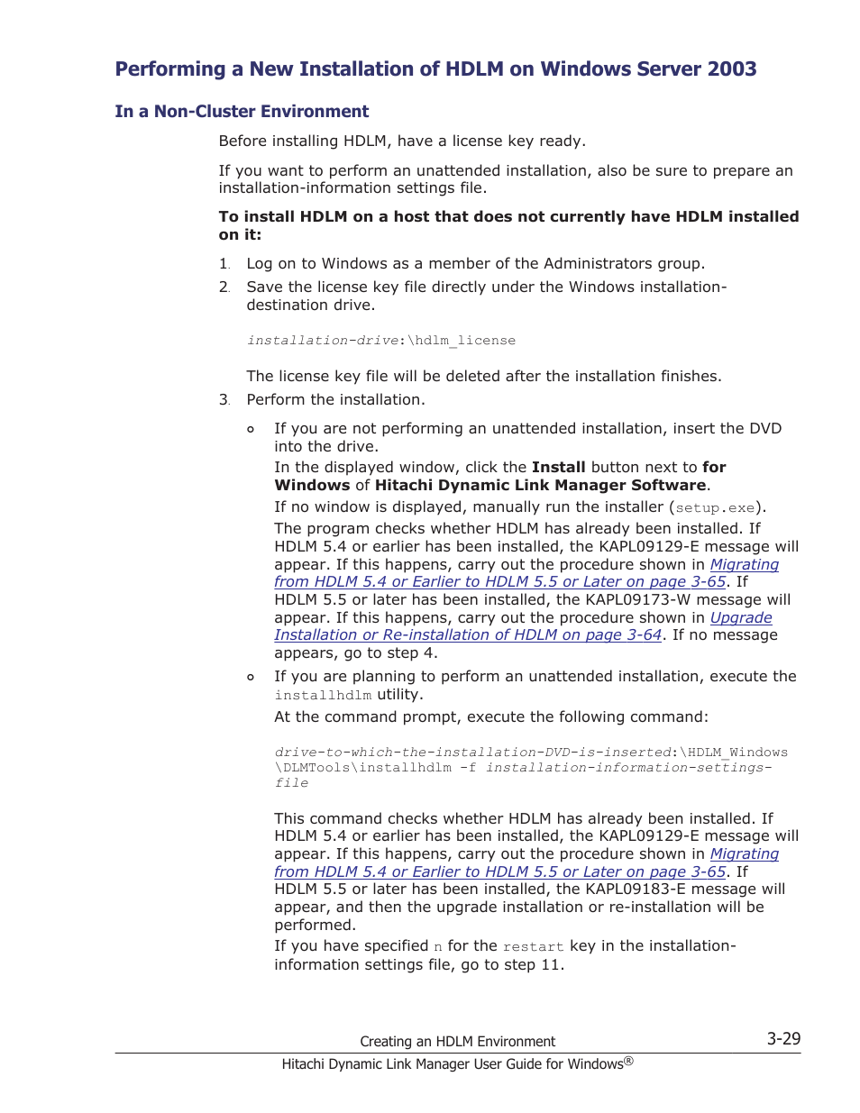 In a non-cluster environment -29, Performing a new installation, Performing a | HP XP P9500 Storage User Manual | Page 97 / 440