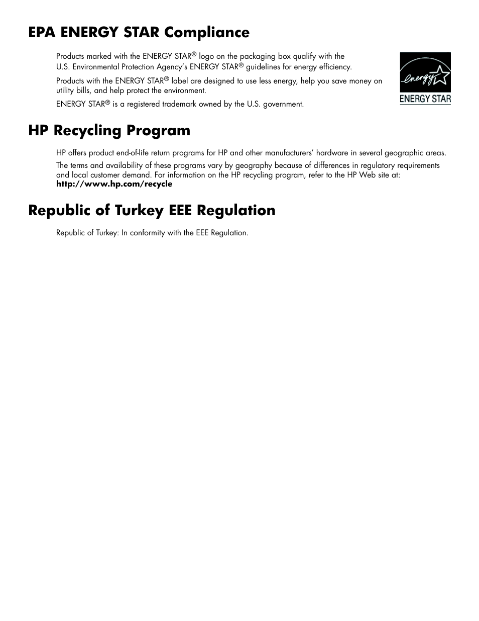 Epa energy star compliance, Hp recycling program, Republic of turkey eee regulation | HP 2009m 20-inch Diagonal HD Ready LCD Monitor User Manual | Page 44 / 48