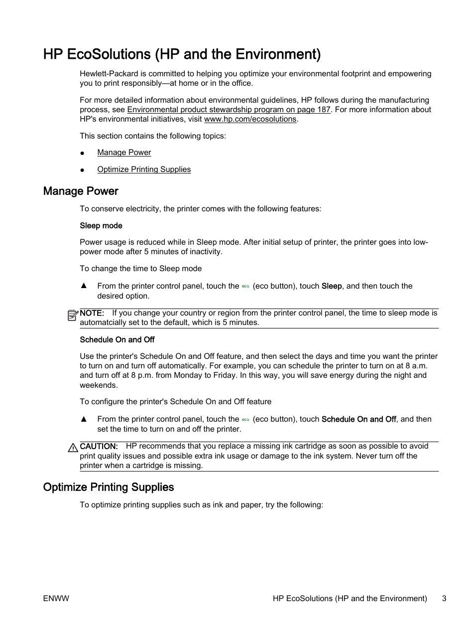 Hp ecosolutions (hp and the environment), Manage power, Optimize printing supplies | Manage power optimize printing supplies | HP Officejet 7612 Wide Format e-All-in-One User Manual | Page 20 / 317