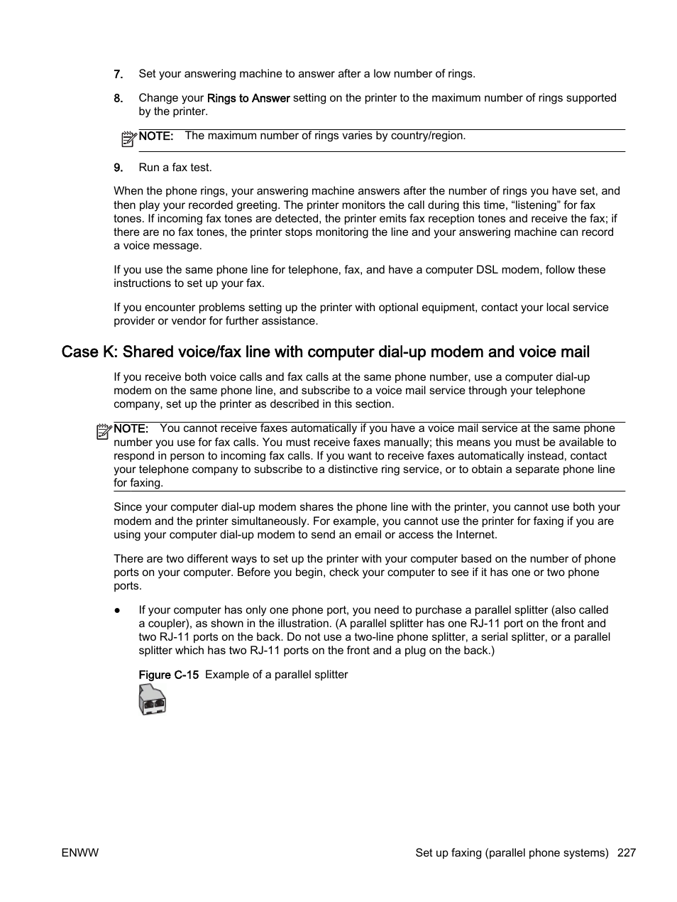 Case k: shared voice/fax, Line with computer dial-up, Modem and voice mail | HP Officejet 7612 Wide Format e-All-in-One User Manual | Page 244 / 317