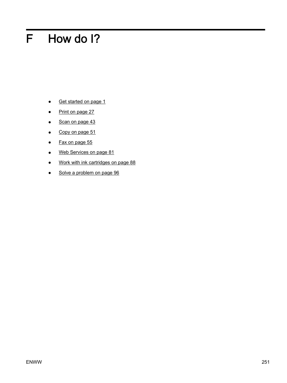 How do i, Appendix f how do i, F how do i | HP Officejet 7612 Wide Format e-All-in-One User Manual | Page 268 / 317
