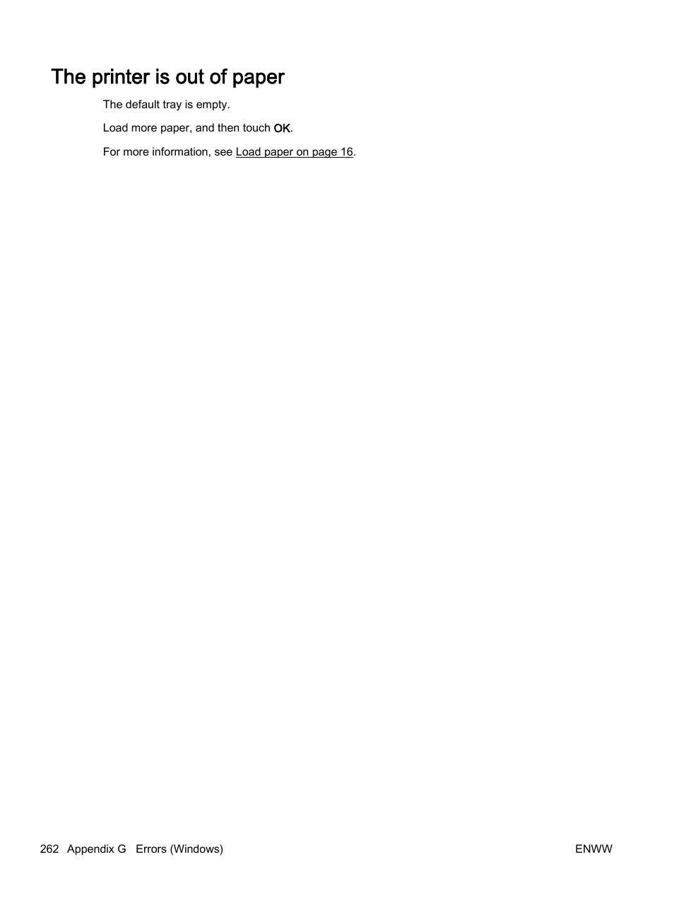The printer is out of paper | HP Officejet 7612 Wide Format e-All-in-One User Manual | Page 279 / 317