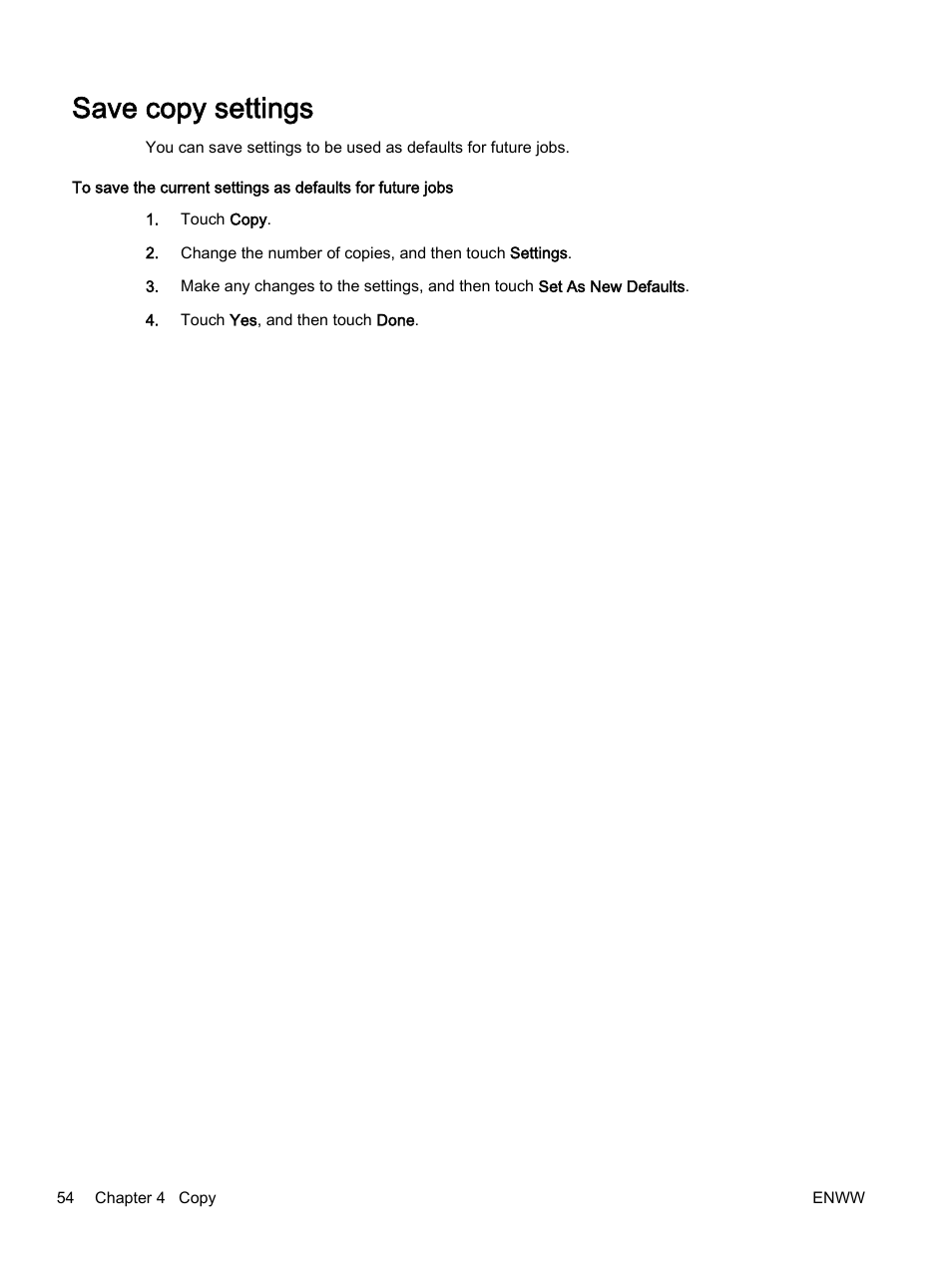 Save copy settings | HP Officejet 7612 Wide Format e-All-in-One User Manual | Page 71 / 317