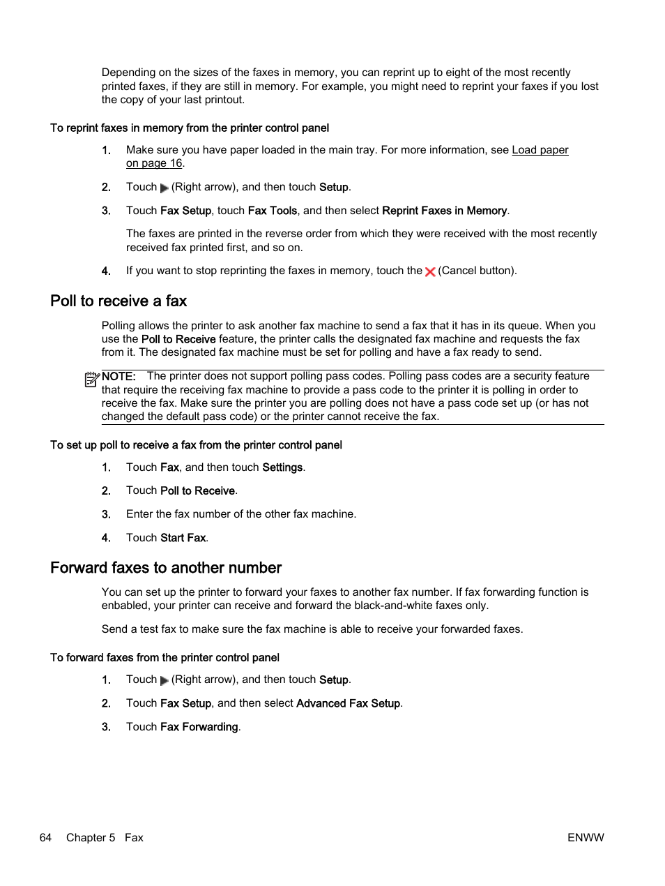 Poll to receive a fax, Forward faxes to another number | HP Officejet 7612 Wide Format e-All-in-One User Manual | Page 81 / 317