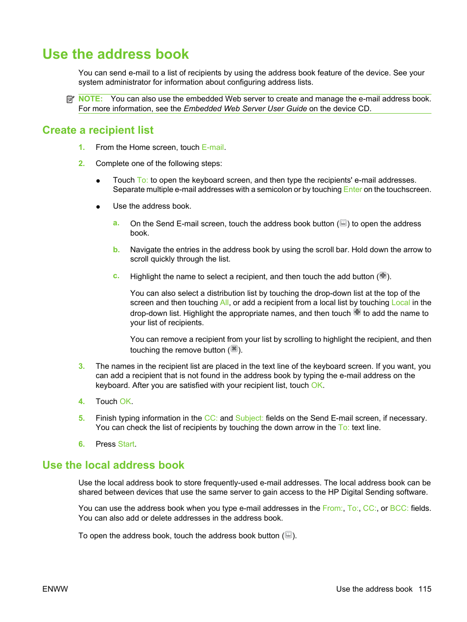 Use the address book, Create a recipient list, Use the local address book | Create a recipient list use the local address book, Information, see | HP LaserJet M3027 Multifunction Printer series User Manual | Page 127 / 270