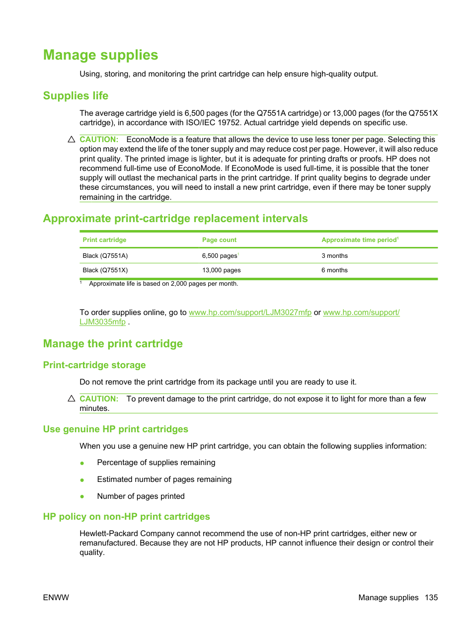 Manage supplies, Supplies life, Approximate print-cartridge replacement intervals | Manage the print cartridge, Print-cartridge storage, Use genuine hp print cartridges, Hp policy on non-hp print cartridges, Hp policy on non | HP LaserJet M3027 Multifunction Printer series User Manual | Page 147 / 270