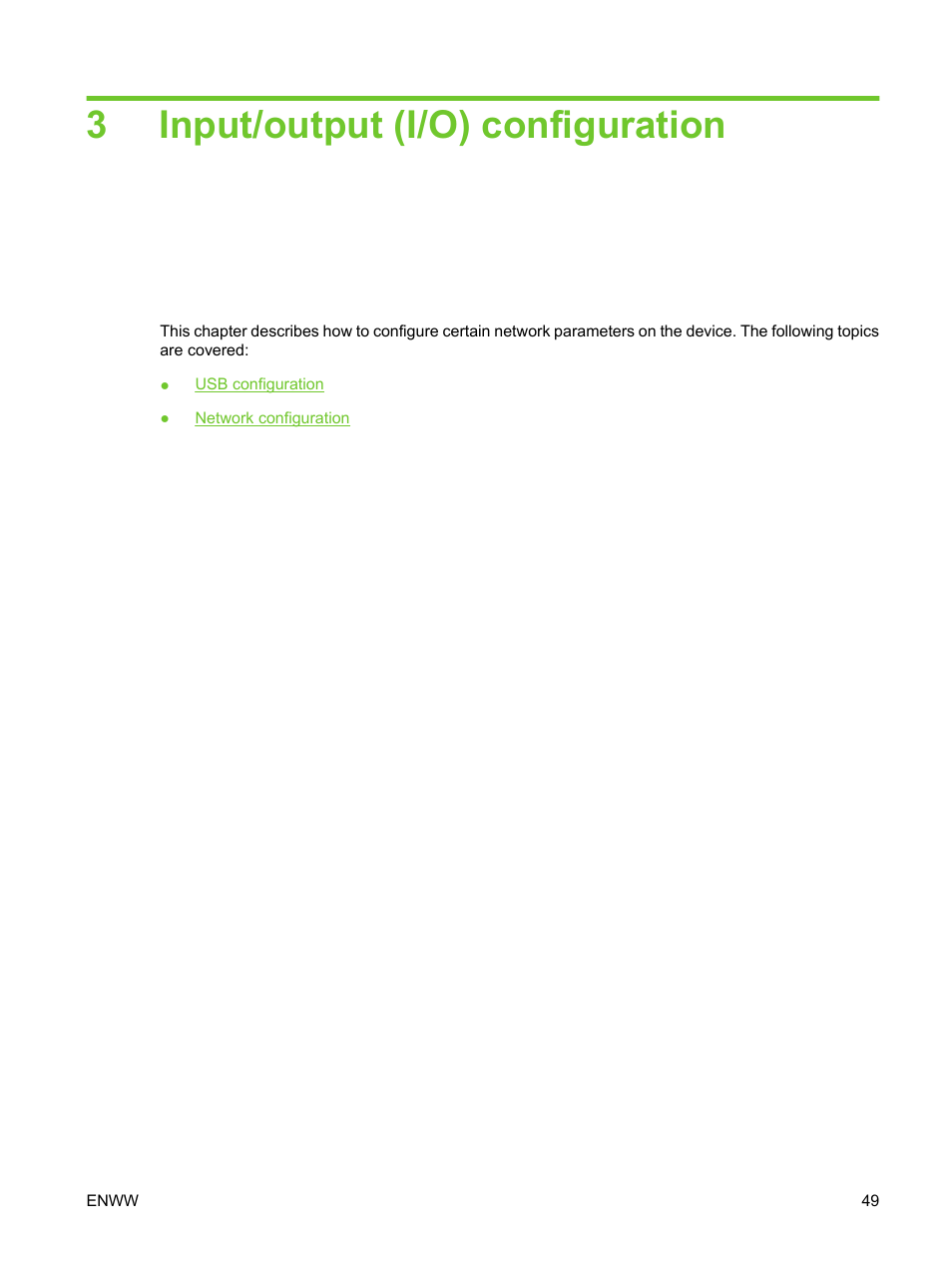 Input/output (i/o) configuration, 3 input/output (i/o) configuration, 3input/output (i/o) configuration | HP LaserJet M3027 Multifunction Printer series User Manual | Page 61 / 270
