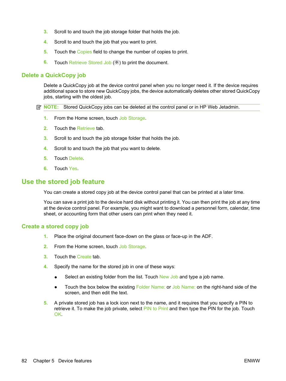 Delete a quickcopy job, Use the stored job feature, Create a stored copy job | HP LaserJet M3027 Multifunction Printer series User Manual | Page 94 / 270