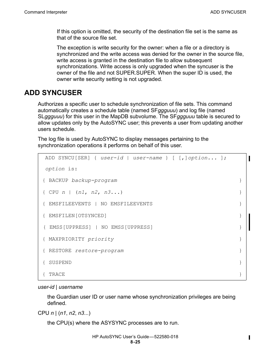 Add syncuser, Syncuser, Up option specified in the | HP Integrity NonStop J-Series User Manual | Page 119 / 266