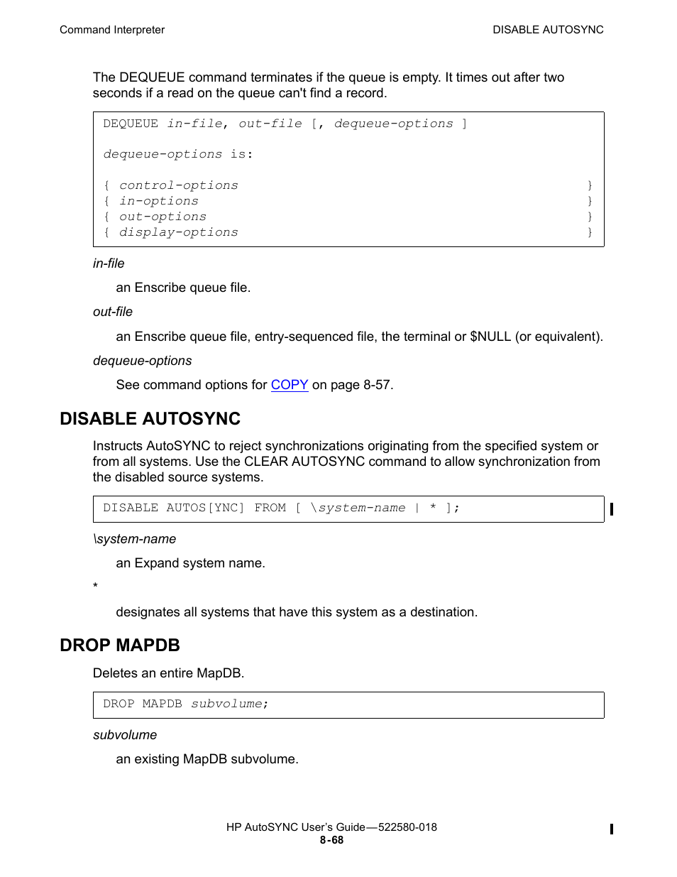 Disable autosync, Drop mapdb | HP Integrity NonStop J-Series User Manual | Page 162 / 266
