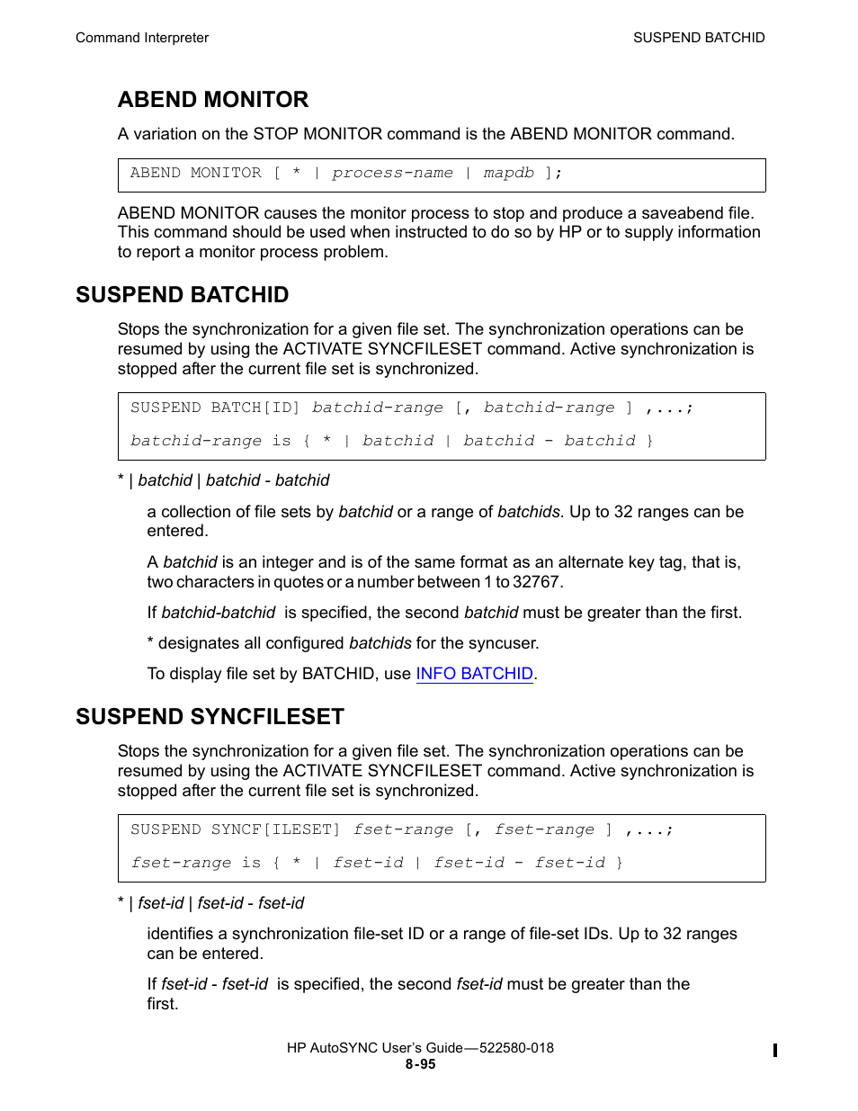 Suspend batchid, Suspend syncfileset, Abend monitor | Suspended through | HP Integrity NonStop J-Series User Manual | Page 189 / 266