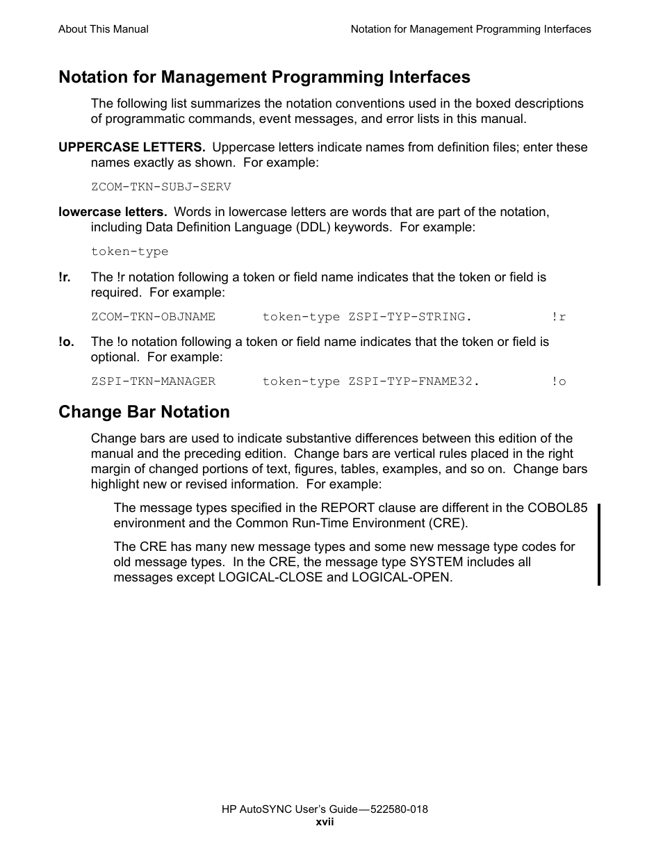 Notation for management programming interfaces, Change bar notation | HP Integrity NonStop J-Series User Manual | Page 21 / 266