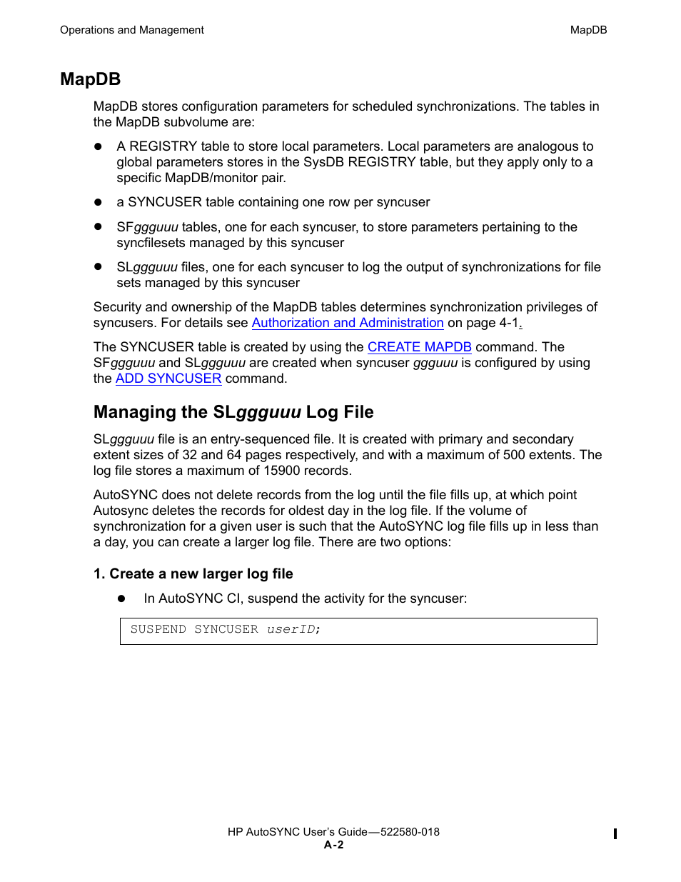 Mapdb, Managing the slggguuu log file, Ragraph | Managing the sl ggguuu log file | HP Integrity NonStop J-Series User Manual | Page 218 / 266