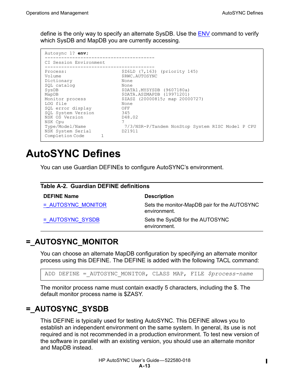 Autosync defines, Autosync_monitor, Autosync_sysdb | Table a-2, Guardian define definitions, Note that, if the, Define has, Add the | HP Integrity NonStop J-Series User Manual | Page 229 / 266